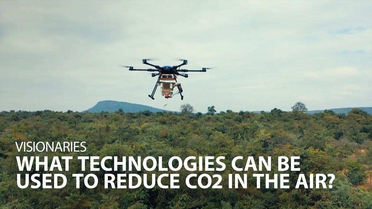 Visionaries: What Technologies Can Be Used To Reduce CO2 In The Air?