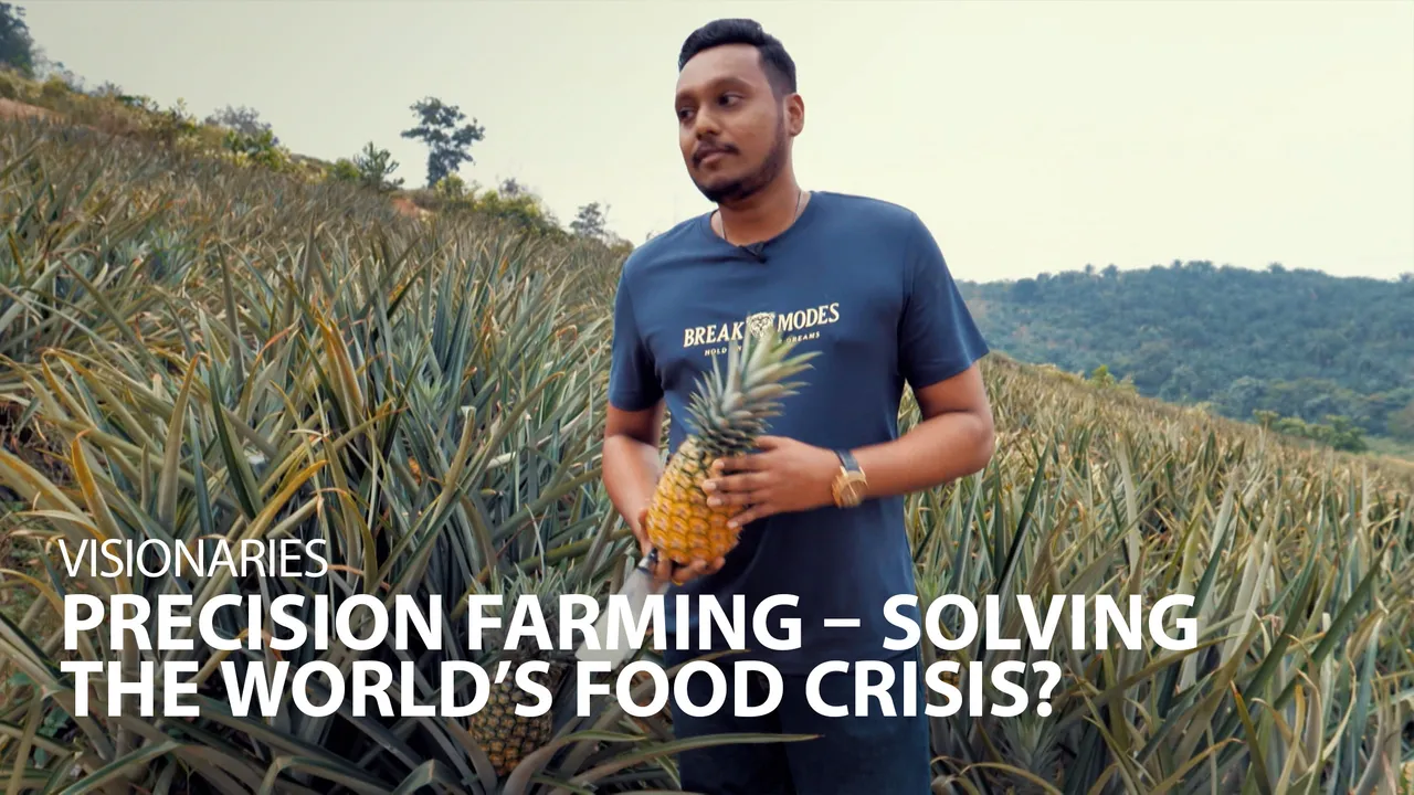 Visionaries: Precision Farming – Solving The World’s Food Crisis?