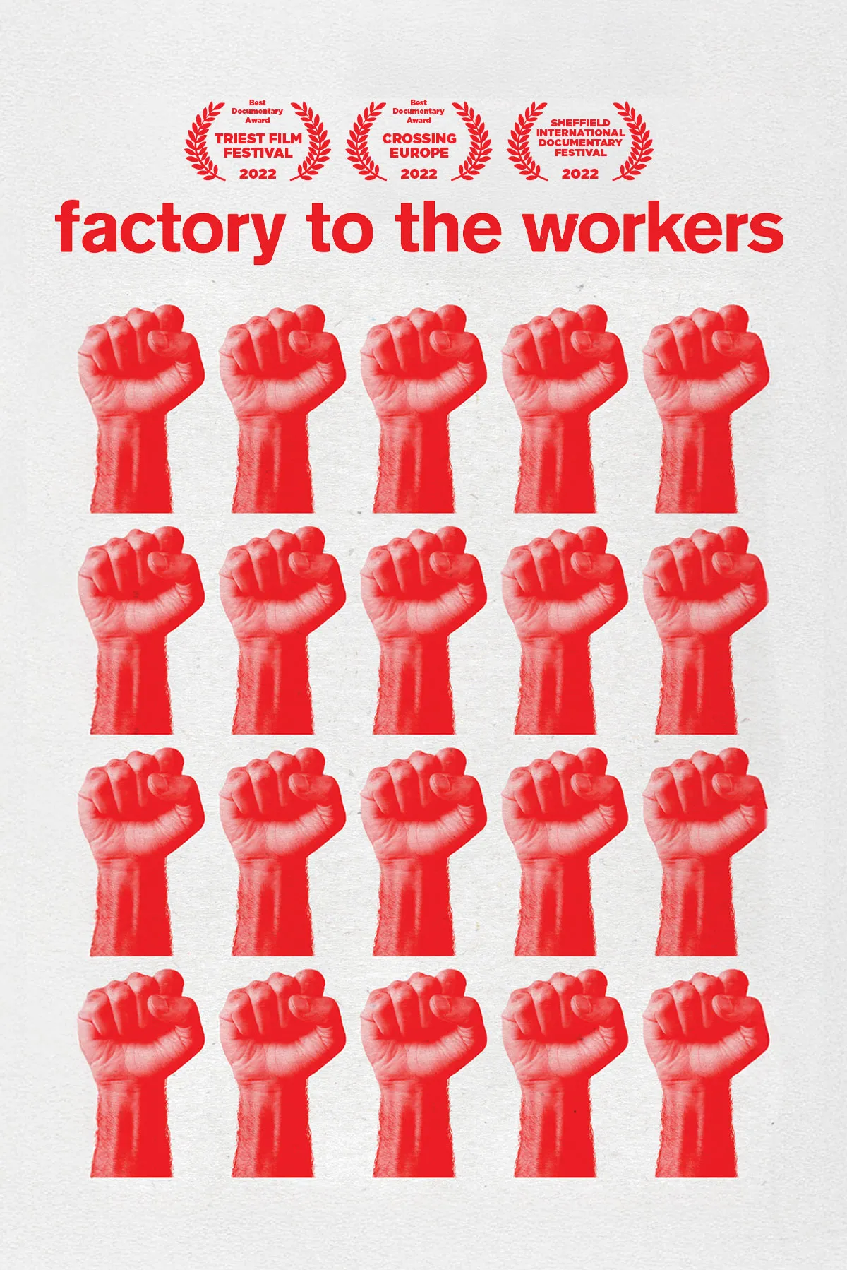 Documentary backdrop image for Factory to the Workers (2022)