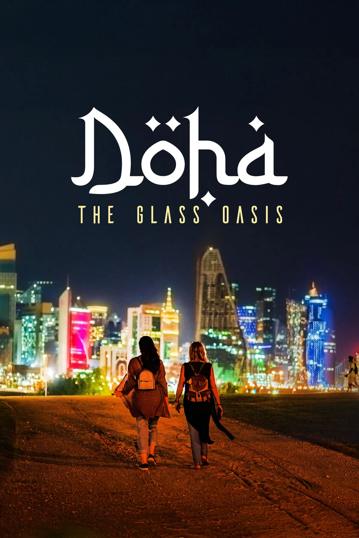 Documentary backdrop image for Doha: The Glass Oasis (2025)