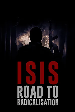 Documentary backdrop image for ISIS: Road to Radicalisation (2015)