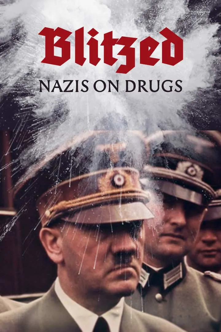 Blitzed: Nazis on Drugs (2018)