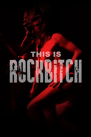 Documentary backdrop image for This is Rock Bitch (2003)