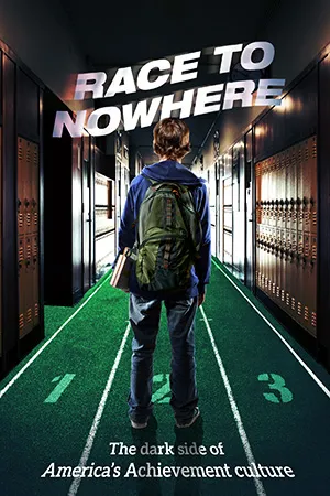 Race to Nowhere (2009)