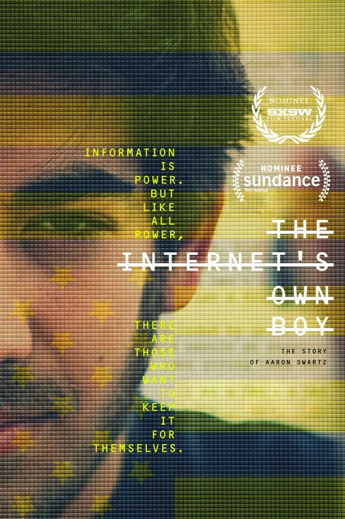 The Internet's Own Boy: The Story of Aaron Swartz