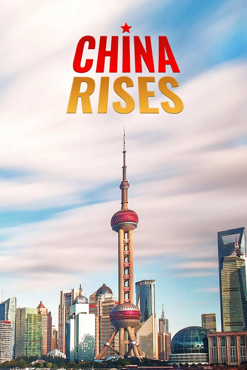 China Rises (2006)