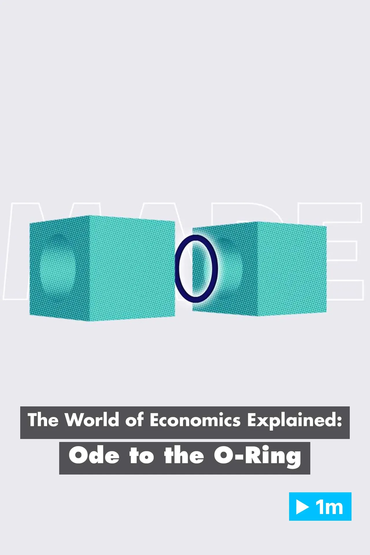 Film backdrop image for The World Of Economics Explained: Ode to the O-Ring (2018)