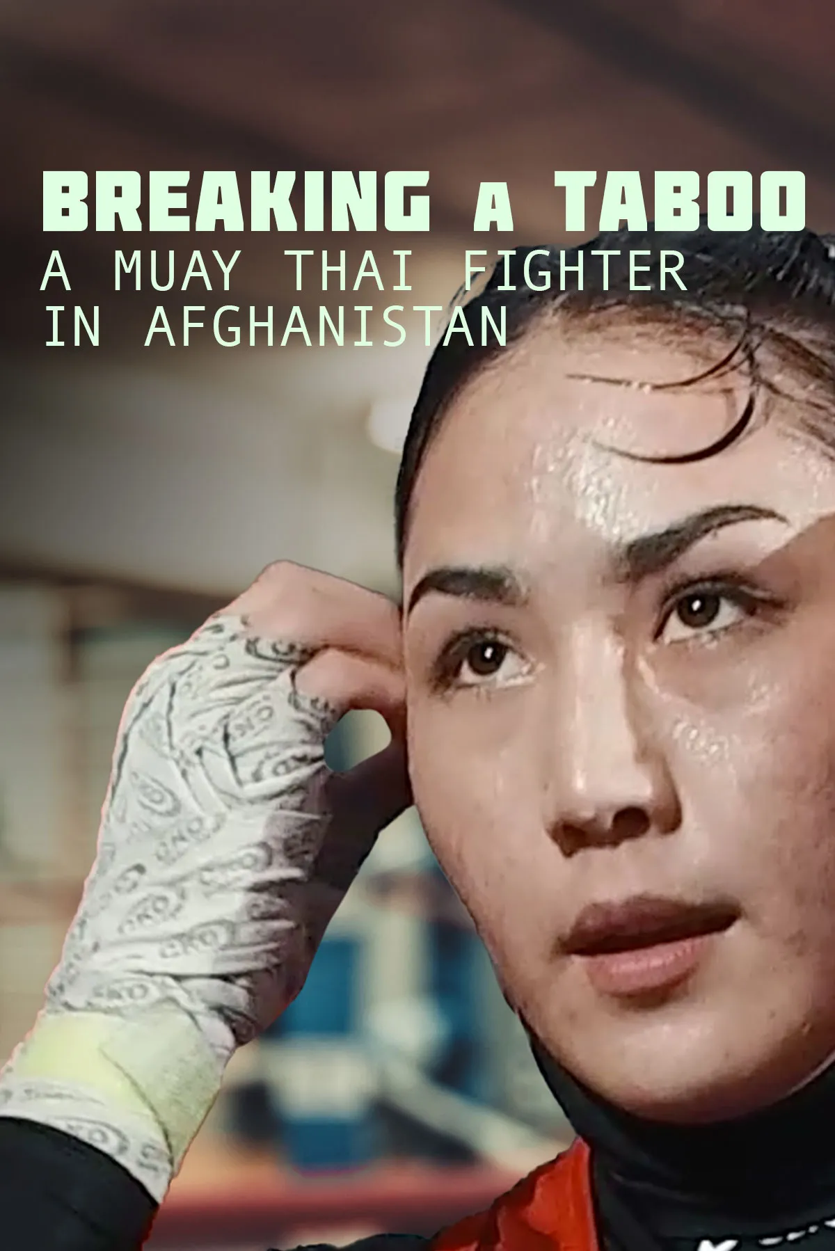 Documentary backdrop image for Breaking A Taboo: A Muay Thai Fighter in Afghanistan (2022)
